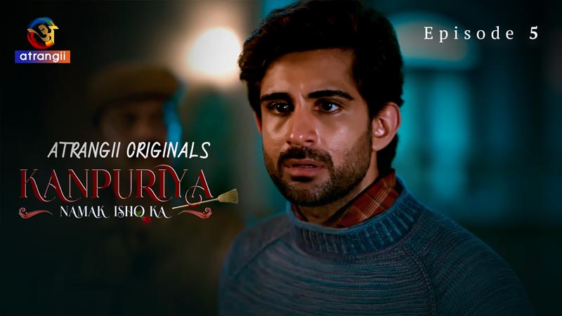 Kanpuriya | Season 01 | Episode 05